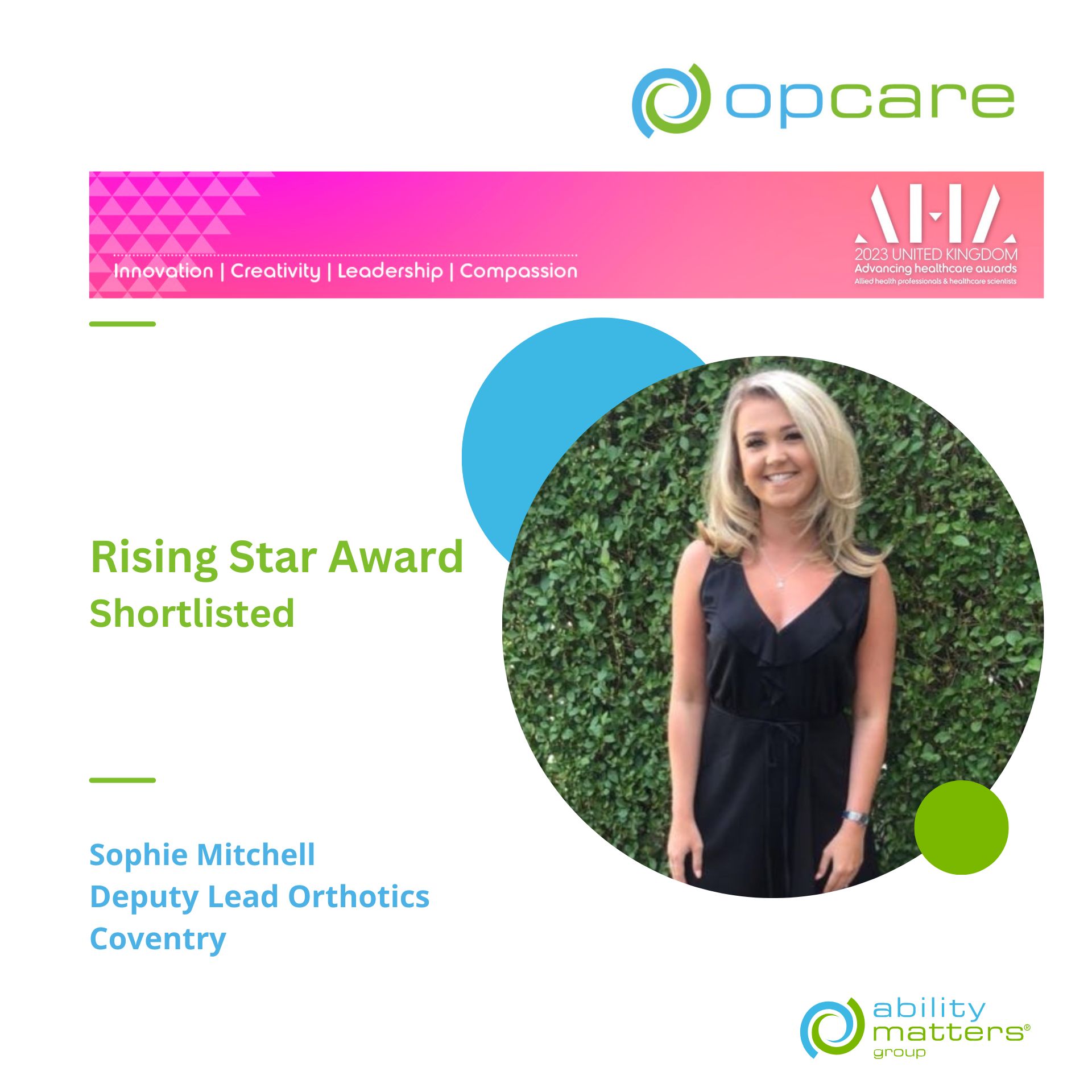 Sophie Mitchell has been nominated for the Rising Star Award at The Advancing Healthcare Awards 2023